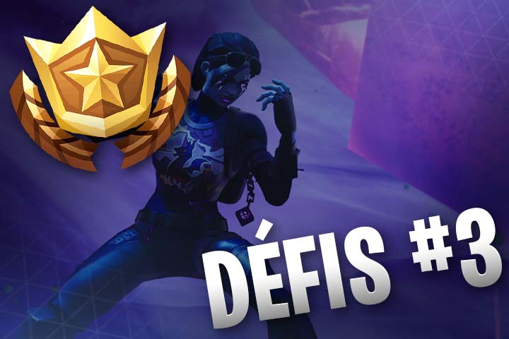 Défis Fortnite semaine 3, saison 9