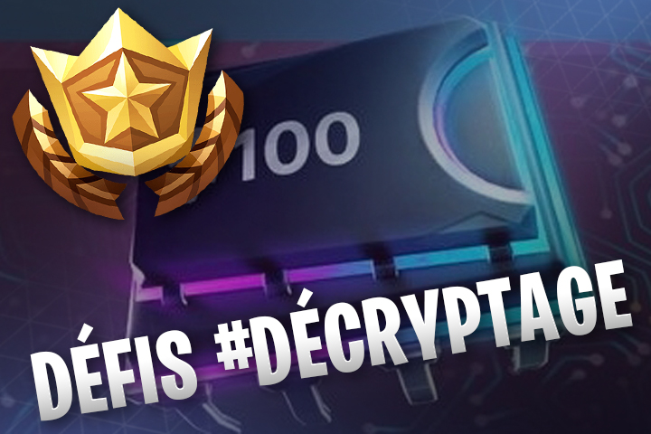 Fortnite Saison 9 : Défis Décryptage, liste et guides