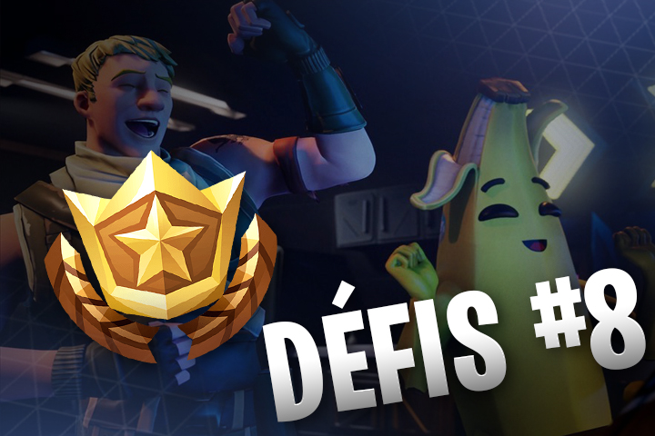 Défis Fortnite semaine 8, saison 9
