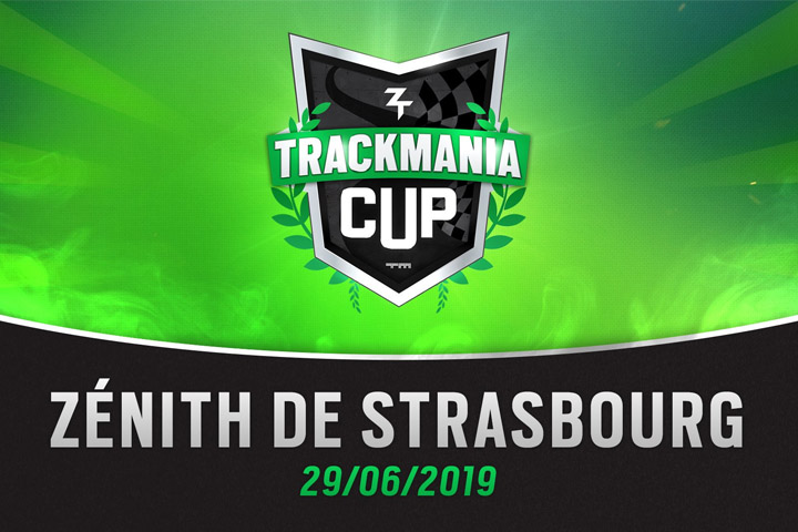 ZrT Trackmania Cup 2019 : Finale à Strasbourg, résultats, infos et stream