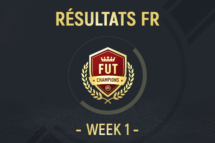 FUT Champions Semaine 1 : Résultats des joueurs FR