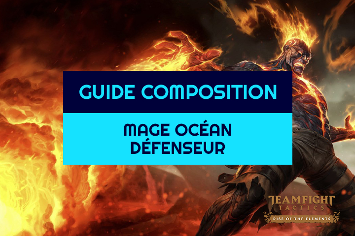 TFT : Compo Mage, Océan et Défenseur