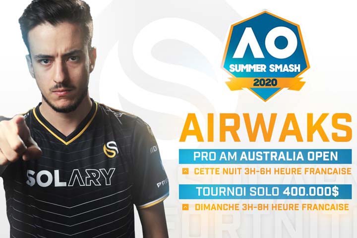 Fortnite : Comment suivre Airwaks au Summer Smash de l’Open d’Australie ?