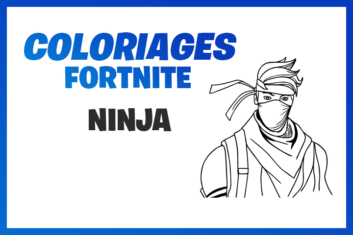 Coloriages et dessins Fortnite : Ninja, streamer