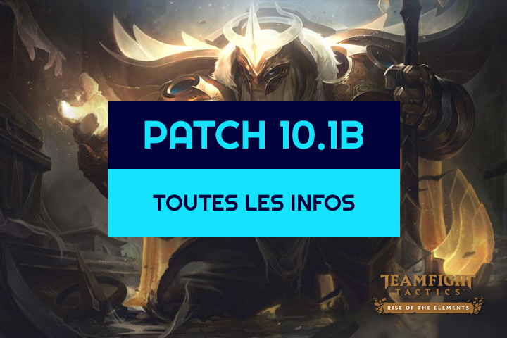 TFT : Hotfix patch 10.1b, toutes les infos sur les nerfs de Lucian, Yorick et Sivir