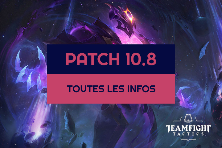 TFT : Patch 10.8, toutes les infos sur les buffs, nerfs et Xerath