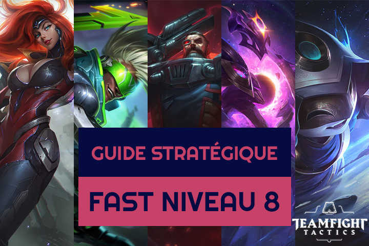 TFT : Fast 8, la stratégie de rush niveau 8 pour acheter des champions légendaires