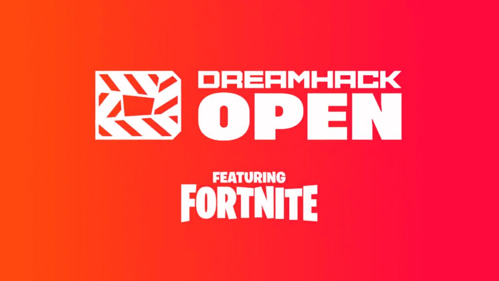 Dreamhack Fortnite 2021, comment s’inscrire à l’Open du 16 avril ?