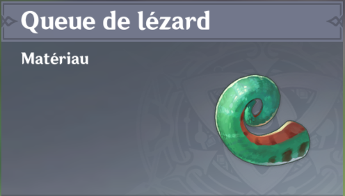 Queue de Lézard Genshin Impact, où les trouver ?