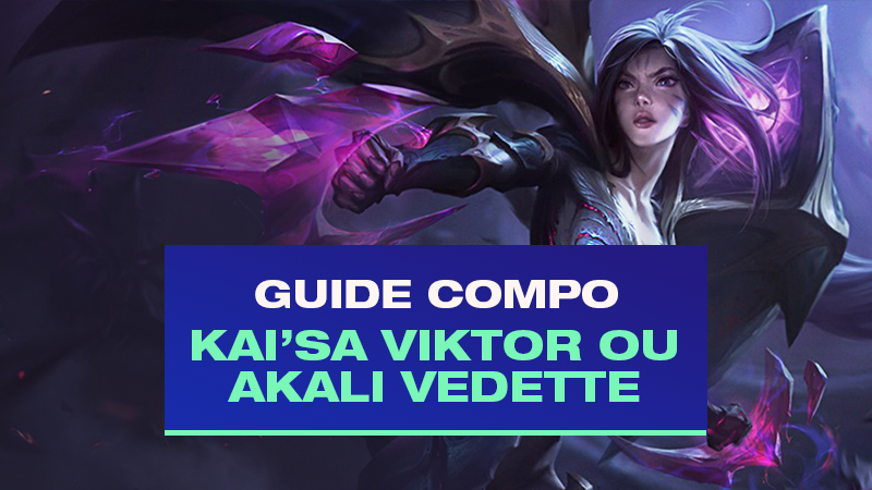 TFT : Compo Kai’Sa, Viktor ou Akali et Galio avec Vedette