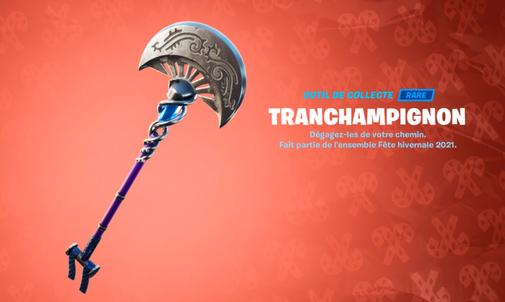 Pioche Tranchampignon Fortnite, date de sortie et comment l’obtenir le dernier cadeau ?