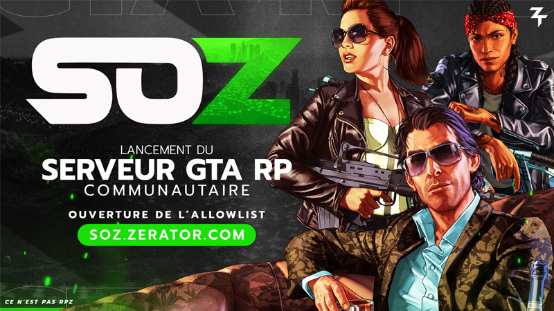 SOZ Zerator GTA 5, comment s’inscrire pour le serveur RP ?
