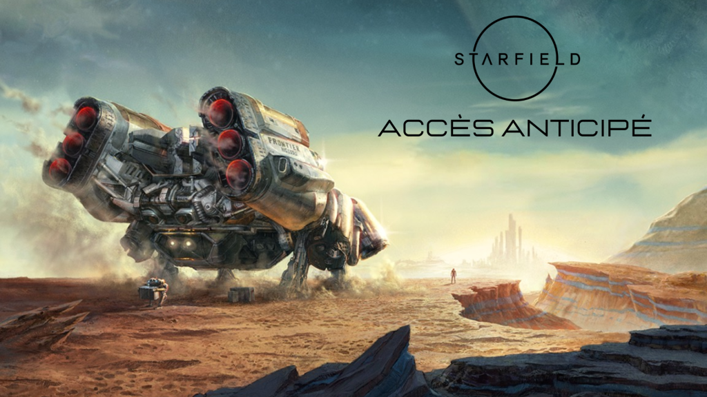 Accès anticipé Starfield : comment obtenir l’early accès du jeu ?