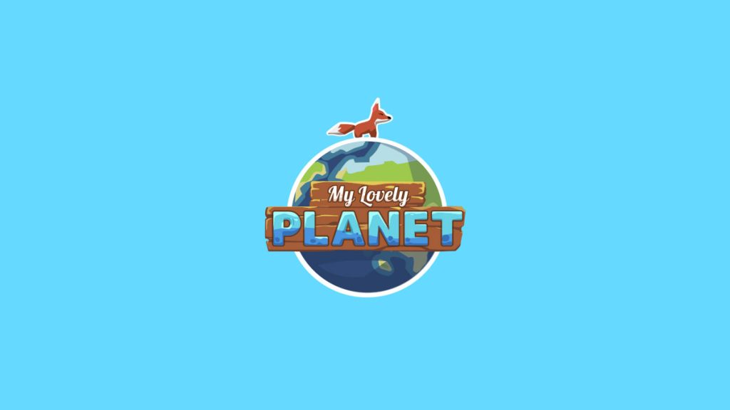 My Lovely Planet : Ubisoft soutient un jeu mobile pour sauver la planète avec 2 millions d’euros !