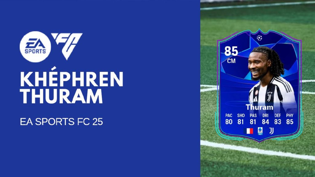 EA FC 25 : Comment terminer le SBC/DCE de  Khéphren Thuram pour moins de 50k crédits ?