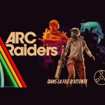 ARC Raiders File d&rsquo;attente : durée et pourquoi je n&rsquo;arrive pas à me connecter ?